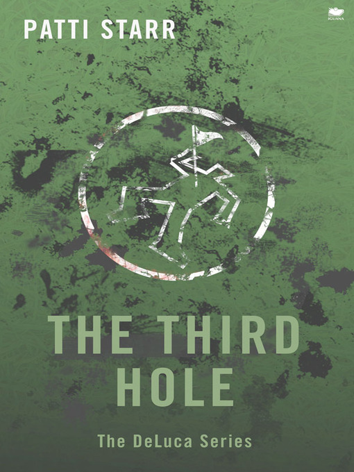 Title details for The Third Hole by Patti Starr - Available